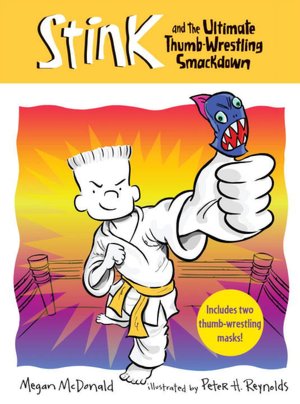 The Ultimate Thumb-Wrestling Smackdown (Stink Series #6)