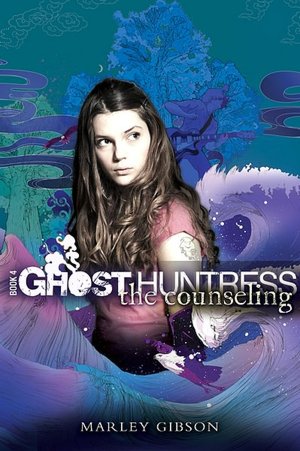 The Counseling (Ghost Huntress Series #4)