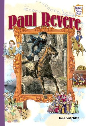 Paul Revere (History Maker Bios Series)