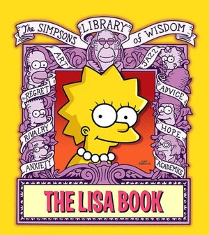 Lisa Book (The Simpsons Library of Wisdom Series)