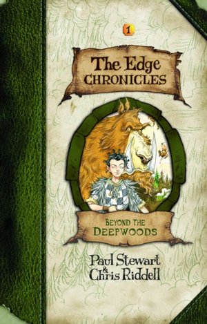 Beyond the Deepwoods (The Edge Chronicles Series #1)