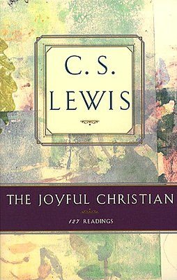 The Joyful Christian: 127 Readings