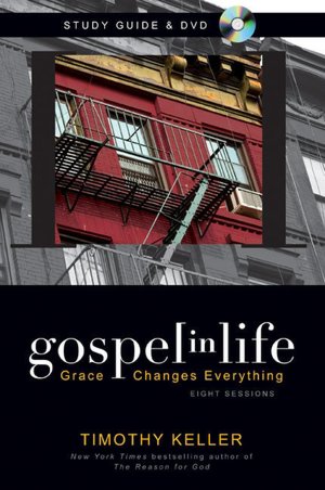 Gospel in Life Study Guide: Grace Changes Everything