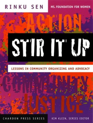 Stir It Up (Chardon Press Series): Lessons in Community Organizing and Advocacy