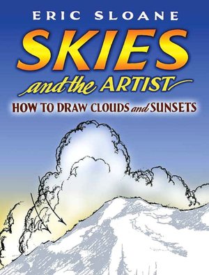 Skies and the Artist: How to Draw Clouds and Sunsets