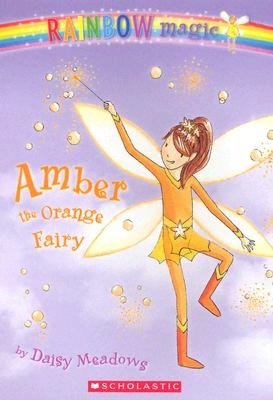 Amber the Orange Fairy (Rainbow Magic Series #2)