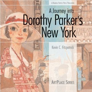 Journey into Dorothy Parker's New York