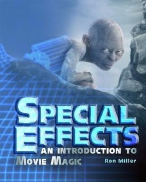 Special Effects: An Introduction to Movie Magic