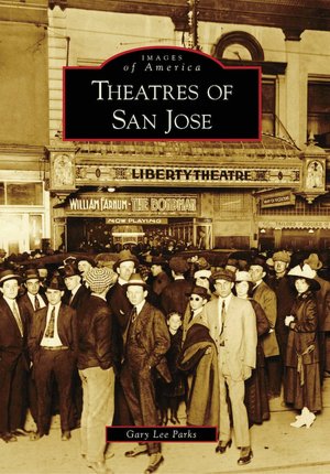 Theatres of San Jose, California