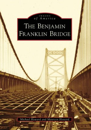 Benjamin Franklin Bridge, Pennsylvania