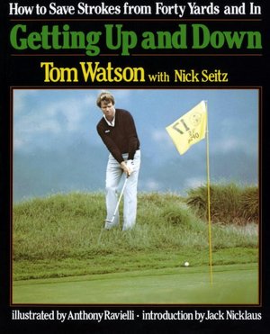 Getting up and Down: How to Save Strokes from Forty Yards and In