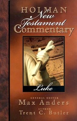 Holman New Testament Commentary - Luke