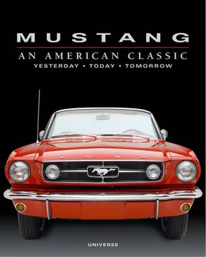 Mustang: An American Classic