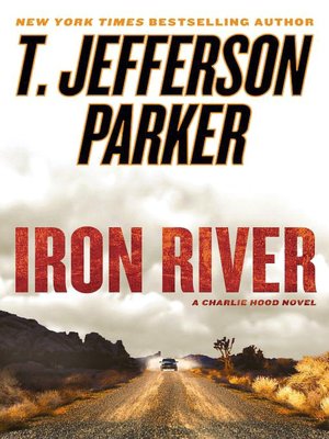 Iron River (Charlie Hood Series #3)