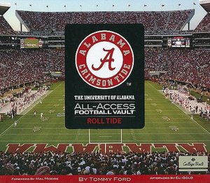 University of Alabama All-Access Football Vault