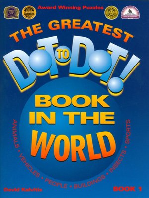 The Greatest Dot-to-Dot Book in the World, Book 1