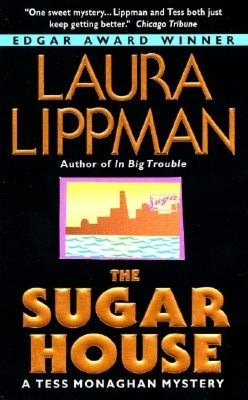 The Sugar House (Tess Monaghan Series #5)
