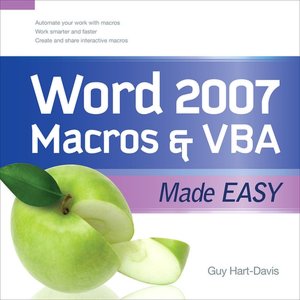 Word 2007 Macros and VBA Made Easy