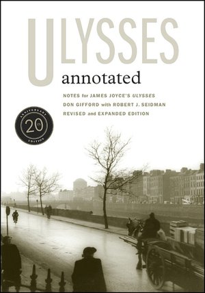 Ulysses Annotated: Revised and Expanded Edition