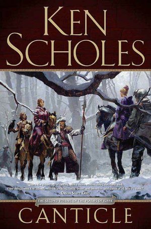 Canticle (Psalms of Isaak Series #2)