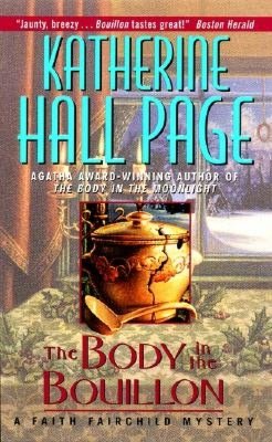 The Body in the Bouillon (Faith Fairchild Series #3)