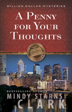 A Penny for Your Thoughts (Million Dollar Mysteries Series #1)