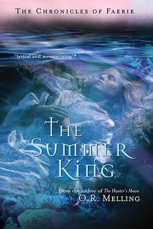 Summer King (The Chronicles of Faerie Series)