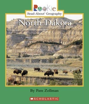 North Dakota (Rookie Read-About Geography Series)