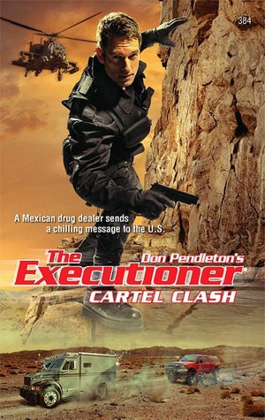 Cartel Clash (Executioner Series #384)