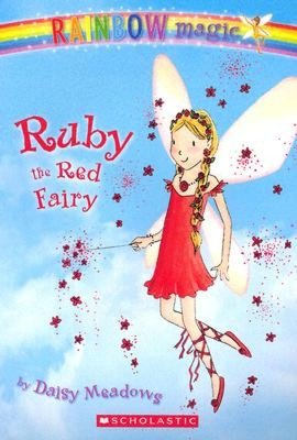 Ruby the Red Fairy (Rainbow Magic Series #1)