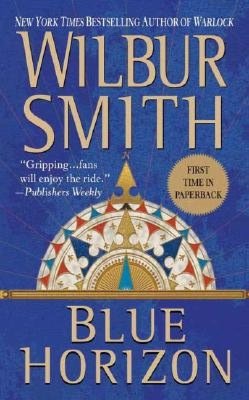 Electronic books to download for free Blue Horizon PDB by Wilbur Smith, Smith