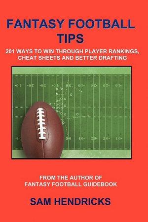 Drafting to Win: The Ultimate Guide to Fantasy Football Robert Zarzycki