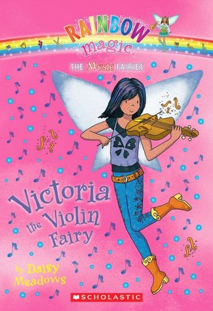 Victoria the Violin Fairy (Music Fairies Series)