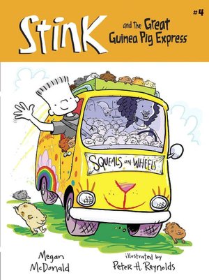 Stink and the Great Guinea Pig Express (Stink Series #4)