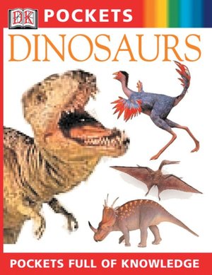 Dinosaurs (DK Pockets Series)