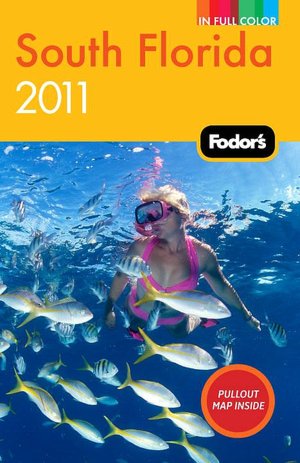 Fodor's South Florida 2011