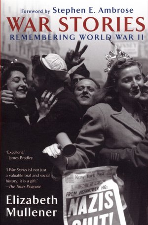 War Stories: Remembering World War II
