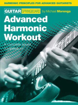 Guitar Springboard: Advanced Harmonic Workout