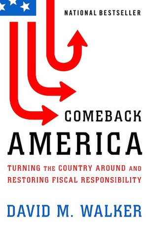 Comeback America: Turning the Country Around and Restoring Fiscal Responsibility