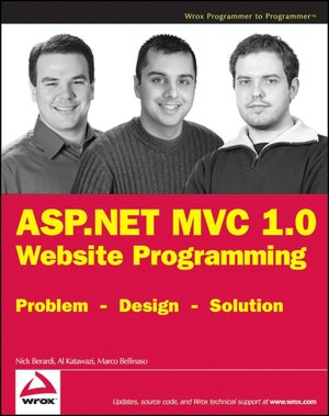 ASP.NET MVC 1.0 Website Programming: Problem - Design - Solution
