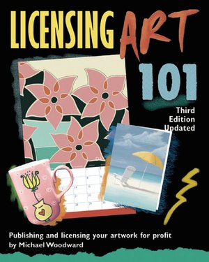 Licensing Art 101: Publishing and Licensing Artwork for Profit