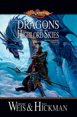 Dragonlance - Dragons of the Highlord Skies (Lost Chronicles #2)