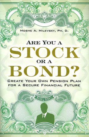 Are You a Stock or a Bond?: Create Your Own Pension Plan for a Secure Financial Future