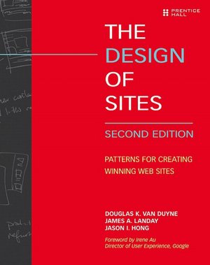 Design of Sites: Patterns for Creating Winning Websites
