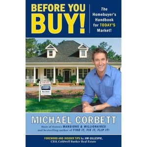 Before You Buy!: The Homebuyer's Handbook for Today's Market!