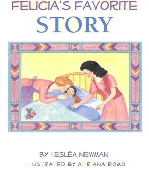 Felicia's Favorite Story