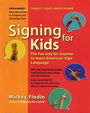 Signing for Kids, Revised