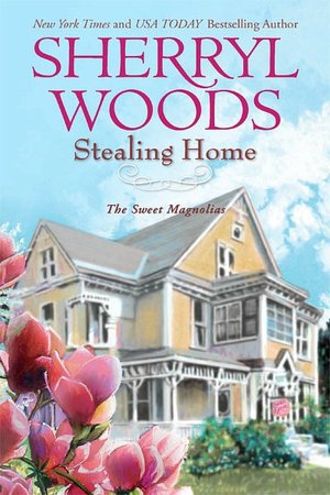 Stealing Home (Sweet Magnolias Series #1)