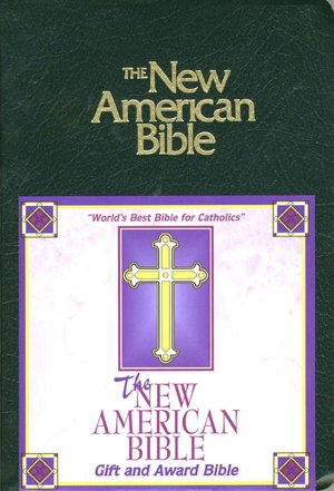 The New American Bible: Gift and Award Bible (NABRE)