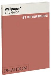 Wallpaper City Guide: St. Petersburg